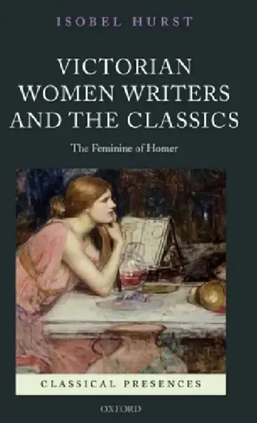 Cover of Victorian Women Writers and the Classics