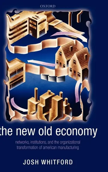 Cover of The New Old Economy
