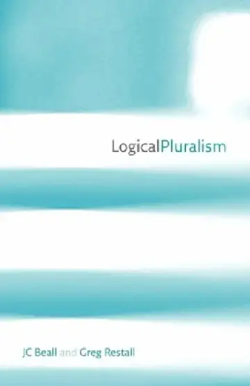 Cover of Logical Pluralism