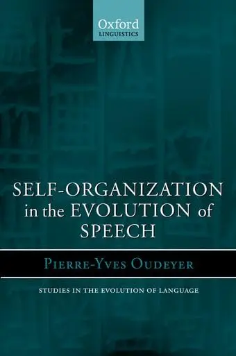Cover of Self-Organization in the Evolution of Speech