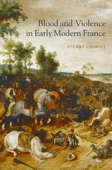 Cover of Blood and Violence in Early Modern France