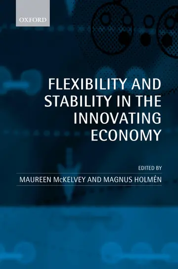 Cover of Flexibility and Stability in the Innovating Economy
