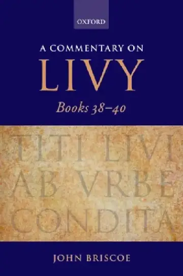 Cover of A Commentary on Livy, Books 38-40