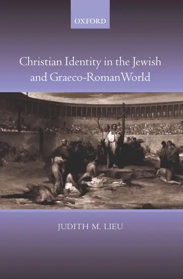 Cover of Christian Identity in the Jewish and Graeco-Roman World