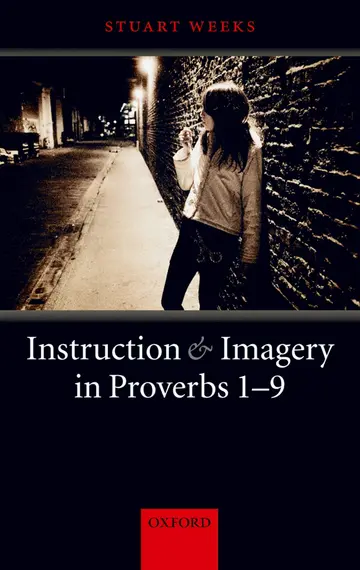 Cover of Instruction and Imagery in Proverbs 1-9