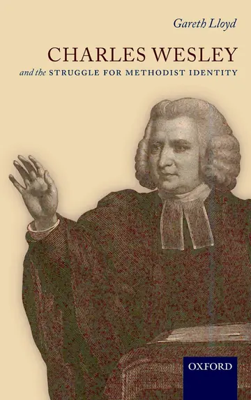 Cover of Charles Wesley and the Struggle for Methodist Identity