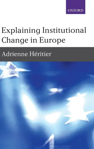 Cover of Explaining Institutional Change in Europe
