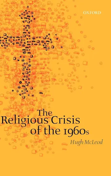 Cover of The Religious Crisis of the 1960s