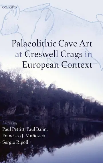 Cover of Palaeolithic Cave Art at Creswell Crags in European Context