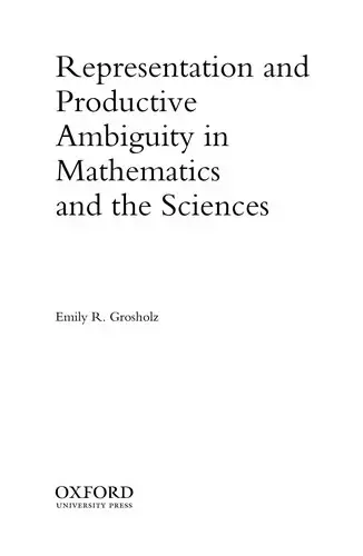 Cover of Representation and Productive Ambiguity in Mathematics and the Sciences
