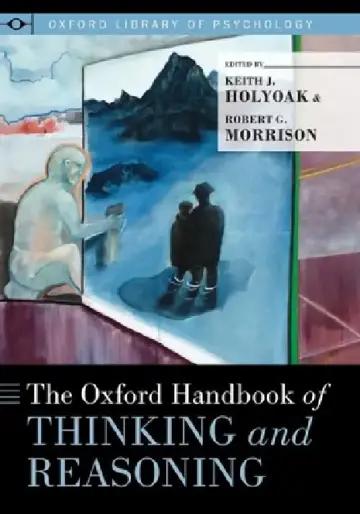 Cover of Oxford Handbook of Thinking and Reasoning