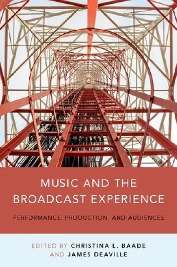 Cover of Music and the Broadcast Experience