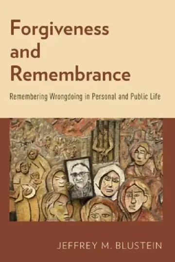 Cover of Forgiveness and Remembrance