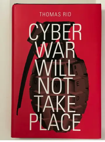 Cover of Cyber War Will Not Take Place