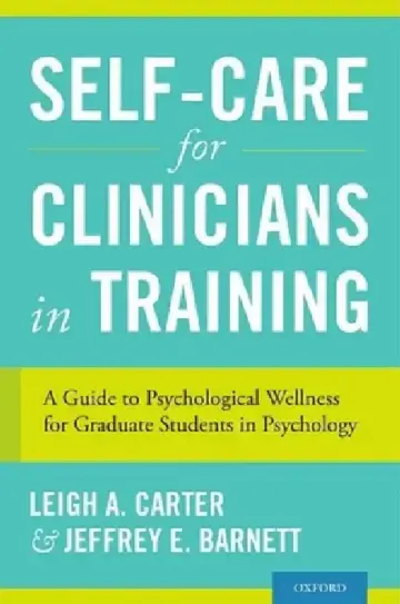 Cover of Self-Care for Clinicians in Training