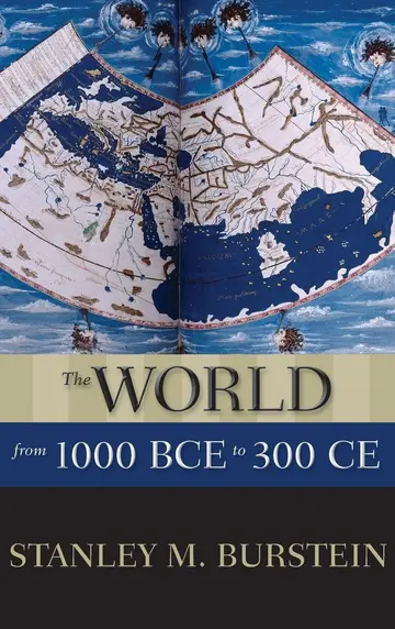 Cover of The World from 1000 BCE to 300 CE