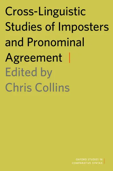 Cover of Cross-Linguistic Studies of Imposters and Pronominal Agreement