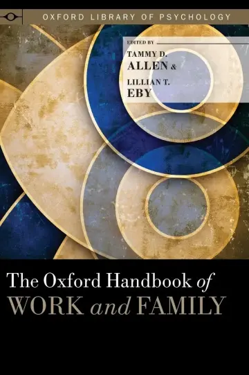 Cover of The Oxford Handbook of Work and Family