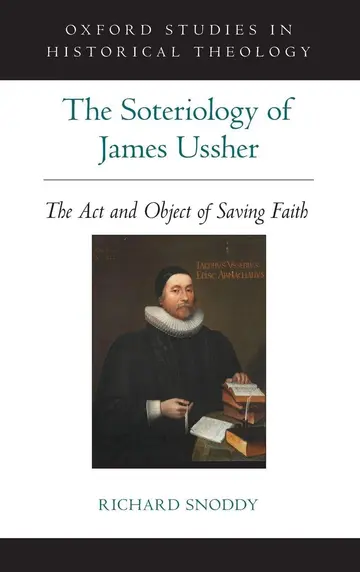 Cover of The Soteriology of James Ussher
