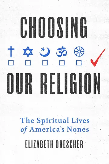 Cover of Choosing Our Religion
