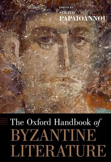 Cover of The Oxford Handbook of Byzantine Literature