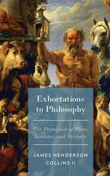 Cover of Exhortations to Philosophy