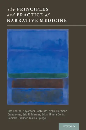Cover of The Principles and Practice of Narrative Medicine