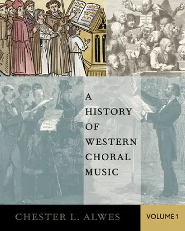 Cover of History of Western Choral Music, Volume 1