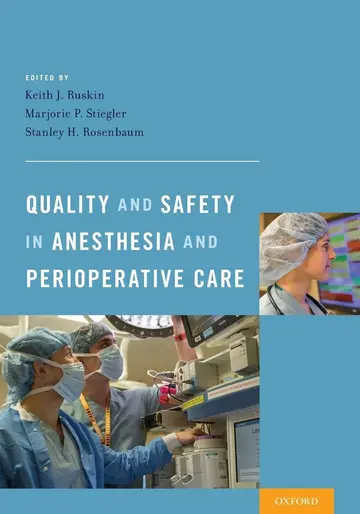 Cover of Quality and Safety in Anesthesia and Perioperative Care