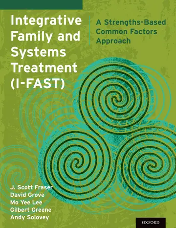 Cover of Integrative Family and Systems Treatment (I-FAST)