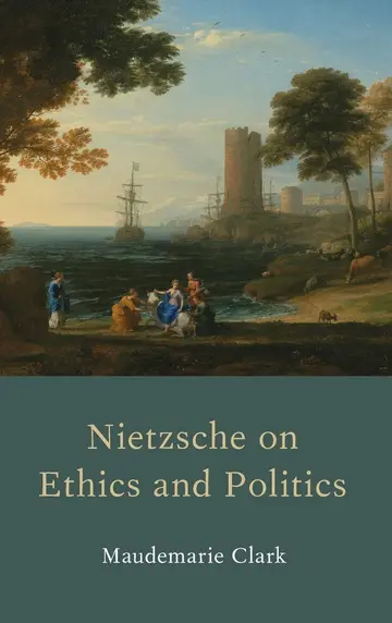 Cover of Nietzsche on Ethics and Politics