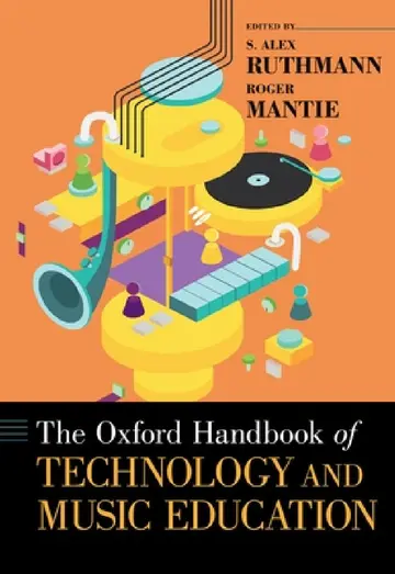 Cover of Oxford Handbook of Technology and Music Education