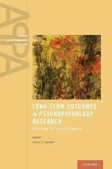 Cover of Long-Term Outcomes in Psychopathology Research