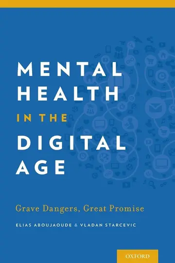 Cover of Mental Health in the Digital Age