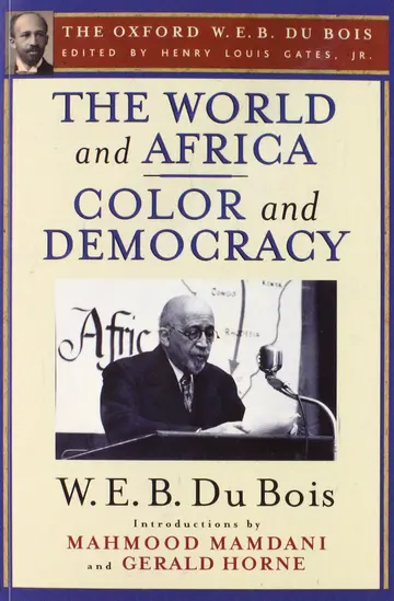 Cover of The World and Africa and Color and Democracy