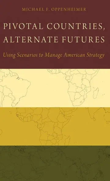 Cover of Pivotal Countries, Alternate Futures