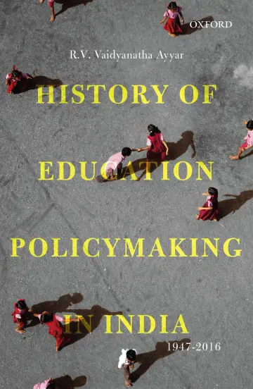 Cover of History of Education Policymaking in India, 1947-2016 C