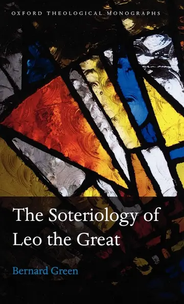 Cover of The Soteriology of Leo the Great
