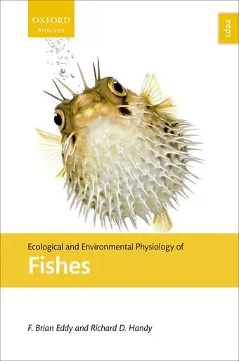 Cover of Ecological and Environmental Physiology of Fishes