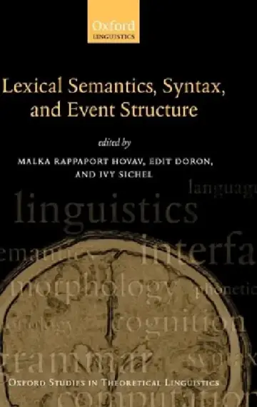Cover of Syntax, Lexical Semantics, and Event Structure
