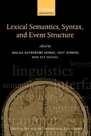 Cover of Syntax, Lexical Semantics, and Event Structure
