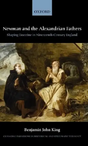 Cover of Newman and the Alexandrian Fathers