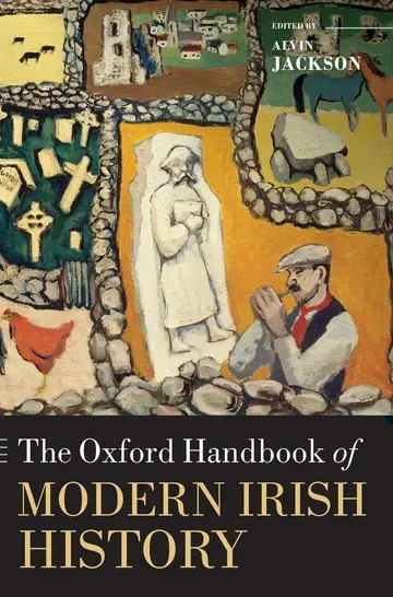 Cover of The Oxford Handbook of Modern Irish History