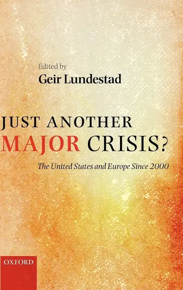 Cover of Just Another Major Crisis?