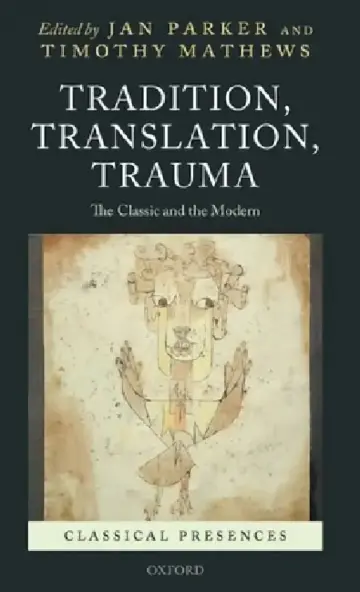 Cover of Tradition, Translation, Trauma