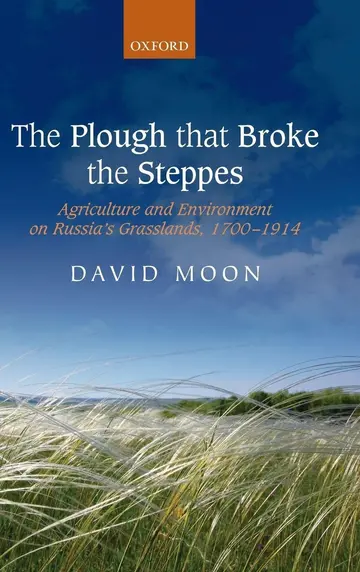 Cover of The Plough That Broke the Steppes