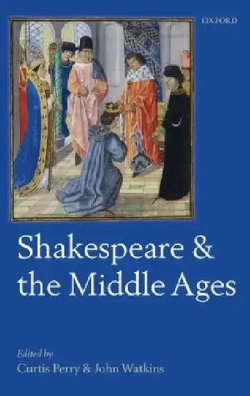 Cover of Shakespeare and the Middle Ages