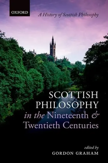 Cover of Scottish Philosophy in the Nineteenth and Twentieth Centuries