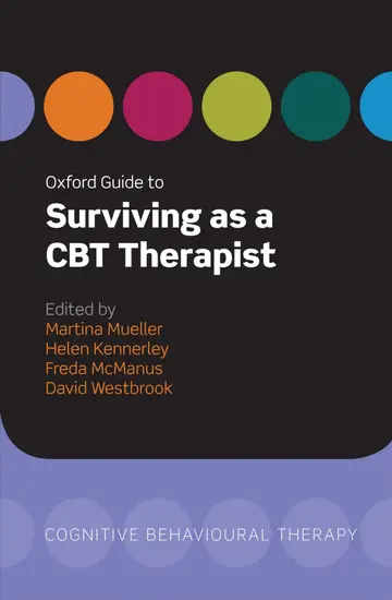 Cover of Oxford Guide to Surviving as a CBT Therapist