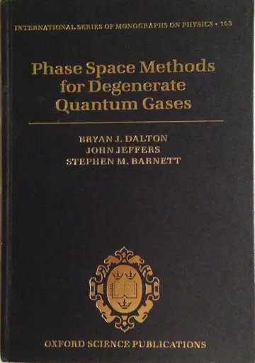 Cover of Phase Space Methods for Degenerate Quantum Gases